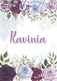 Ravinia: Taccuino A5 | Nome personalizzato Ravinia | Regalo di compleanno per moglie mamma sorella figlia ... | Design: decorazione floreale | 120 ... formato A5 (14.8 x 21 cm) (Italian Edition)