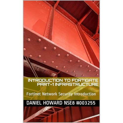 Introduction to Fortigate Part-I Infrastructure by Daniel Howard episode artwork