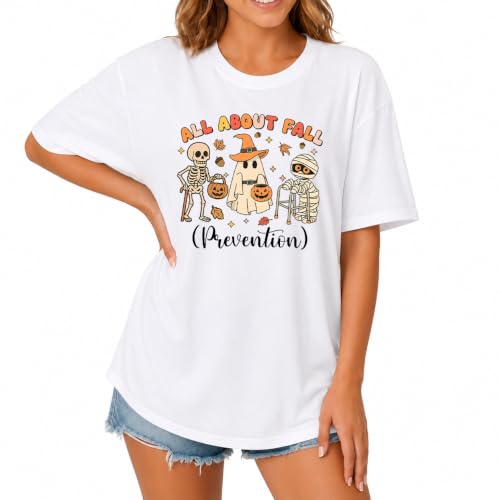 MQZUO All About Fall Prevention Shirt Halloween Occupational Therapy Shirts