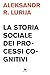 La Storia Sociale Dei Processi Cognitivi - 3