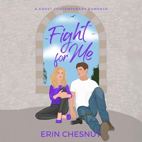 Fight for Me by Erin Chesnut episode artwork