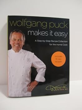 Unknown Binding Wolfgang Puck "Makes It Easy" Cook Book