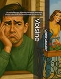  Voisine: Entre ironie et romantisme, goûtez ce un cocktail étonnant d’amour, d’humour et de poésie, agrémenté d’épices indiennes, le tout servi à la mode des années 90 !