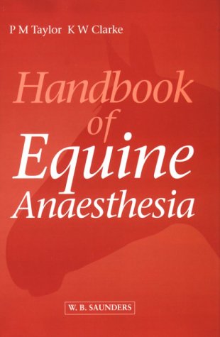 Buy Handbook of Equine Anaesthesia — BookShops.in