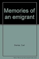 Memories of an emigrant 0533085322 Book Cover