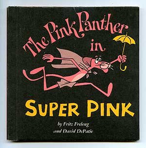 Hardcover The Pink Panther in Super Pink Book