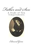 Father and Son: A Study of Two Temperaments
