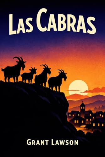  Las Cabras: Una comedia sobre personas que creen tener el control