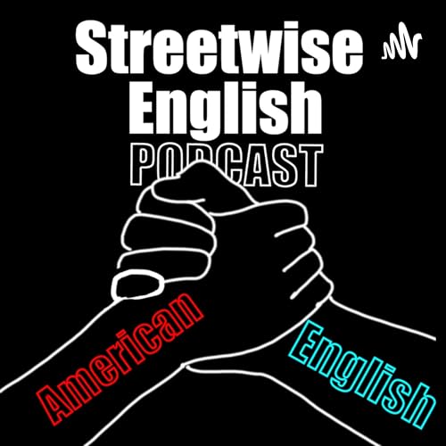 『Streetwise English - American English Interviews & Conversations』のカバーアート