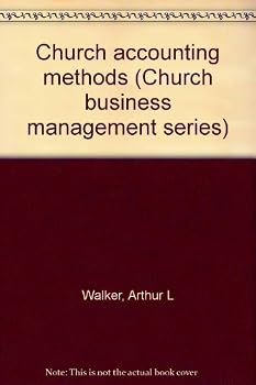 Unknown Binding Church accounting methods (Church business management series) Book