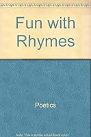 Fun With Rhymes 0876170459 Book Cover