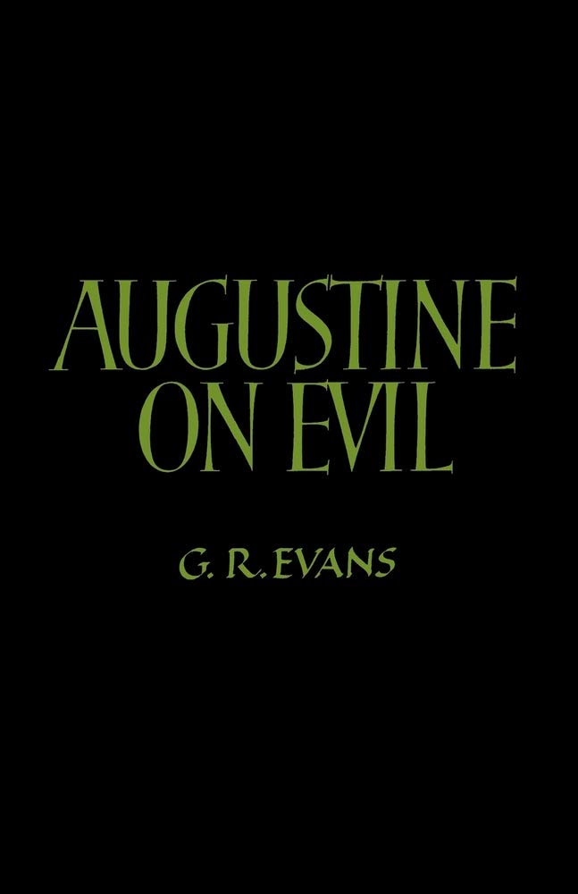 Augustine on Evil by Evans, R.  New 9780521397438 Fast Free Shipping<-