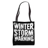 Winter Storm Warning Weather Meteorologist Alert |- Tote Bag