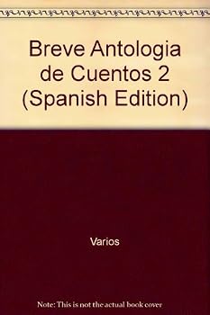 Paperback Breve Antologia de Cuentos 2 (Spanish Edition) [Spanish] Book