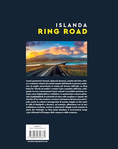 Islanda Ring Road. Viaggio Intorno All'isola Di Ghiaccio E Fuoco - 2