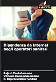 Dipendenza da Internet negli operatori sanitari