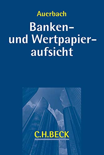 Banken- und Wertpapieraufsicht Banken- und Wertpapieraufsicht