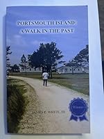 Portsmouth Island: A Walk in the Past 0692010270 Book Cover