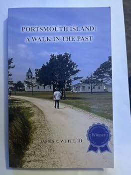 Paperback Portsmouth Island: A Walk in the Past Book