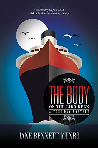 The Body on the Lido Deck: A Toni Day Mystery (English Edition)