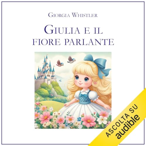 Giulia e il fiore parlante copertina