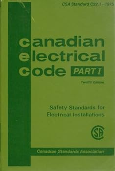 Unknown Binding Canadian Electrical Code Part 1 Twelfth Edition Book
