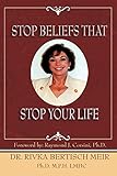Stop Beliefs That Stop Your Life: Fixed Beliefs and Life Pattern Theory