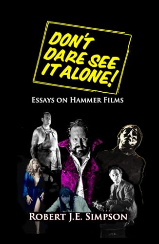 Essays on Hammer Films comprendre les secrets des films d'épouvante