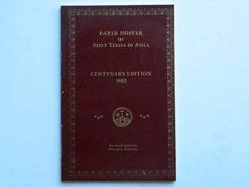 Unknown Binding The Pater Noster of Saint Teresa of Avila Book