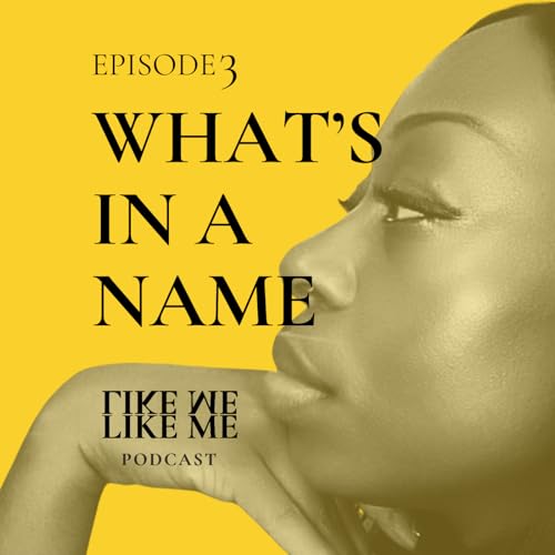EP 3: WHAT'S IN A NAME? cover art