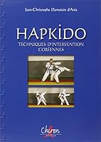 Hapkido - techniques d'intervention coréennes 2702711146 Book Cover