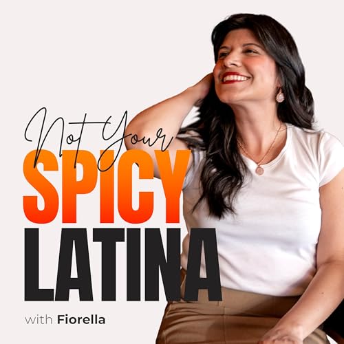 Couverture de Not Your Spicy Latina