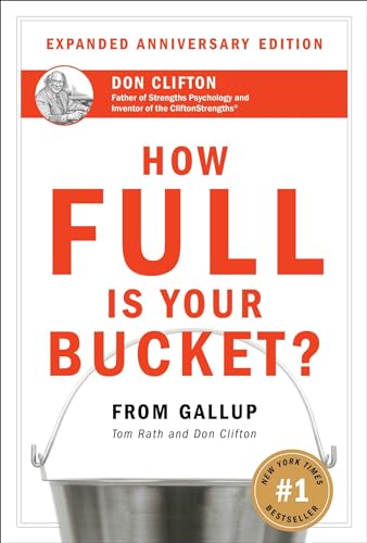 Cover of How Full Is Your Bucket? Expanded Anniversary Edition