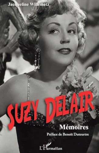 Suzy Delair: Mémoires