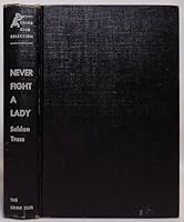 Never Fight a Lady B002MH7IQI Book Cover