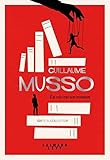 guillaume musso livres 2017  La vie est un roman (Littérature Française)
