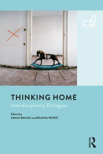 Thinking Home: Interdisciplinary Dialogues view 2