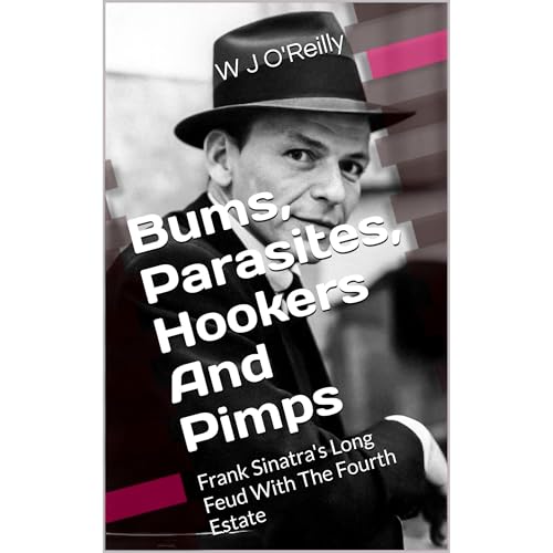 Bums, Parasites, Hookers And Pimps Audiolibro Por W J O'Reilly arte de portada