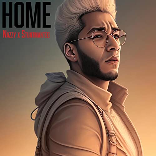 Play Home by Nazzy Nasir feat. Stuntman Ted on Amazon Music Unlimited