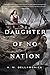 A Daughter of No Nation