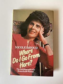 Hardcover Where Do I Go from Here: The Autobiography of a Remarkable Woman Book