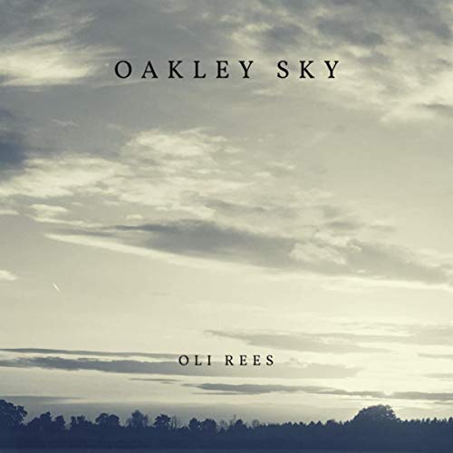 Amazon MusicでOli ReesのOakley Skyを再生する