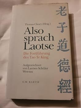 Hardcover Also sprach Laotse. Die Fortführung des Tao Te King. [German] Book
