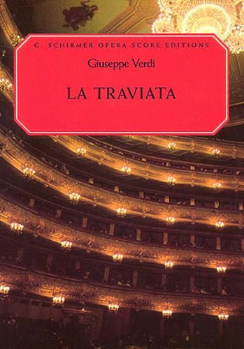 La Traviata by Giuseppe Verdi Voice - Vocal Score (Italian/English) | Opera Sheet Music Book for Advanced Singers | Italian and English Piano Vocal Score for Study Coaching Rehearsal and Performance