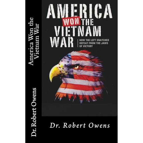 America Won The Vietnam War Audiolibro Por Dr. Robert Owens arte de portada