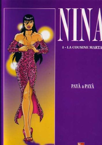 Nina, numéro 1 : La cousine Marta Nina, numéro 1 : La cousine Marta