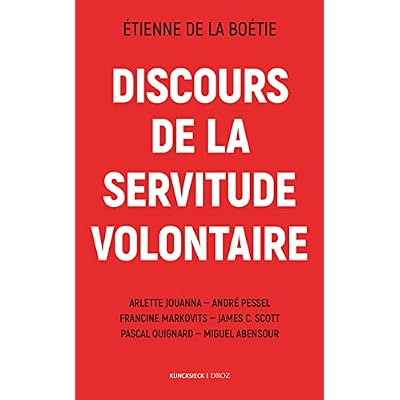 Discours de la Servitude Volontaire