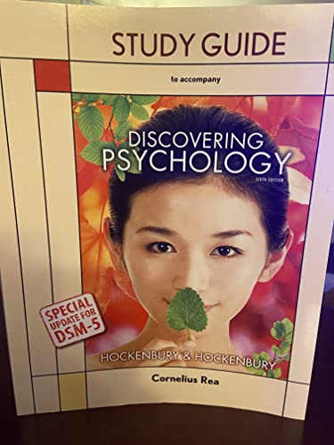 Study Guide To Accompany Discovering Psychology