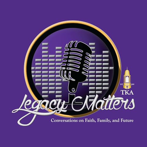 『Legacy Matters: Conversations on Faith, Family, and Future』のカバーアート