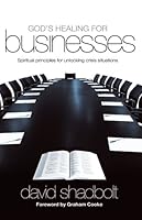 God's Healing for Businesses 1905991045 Book Cover